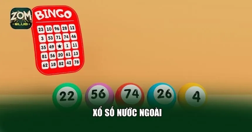 Xổ số nước ngoài rất phong phú 